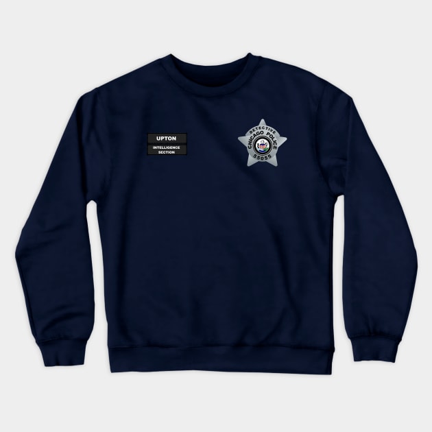 CHICAGO P.D. BADGE - 55055 - INTELLIGENCE SECTION - HAILEY UPTON - TRACEY SPIRIDAKOS Crewneck Sweatshirt by emilybraz7